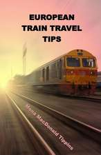 European Train Travel Tips