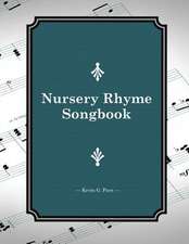 Nursery Rhyme Songbook