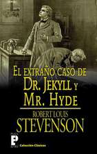 El Extrano Caso de Dr. Jekyll y Mr. Hyde