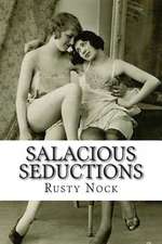 Salacious Seductions