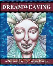 Dreamweaving