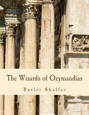 The Wizards of Ozymandias