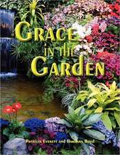 Grace in the Garden: Book One