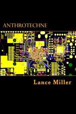 Anthrotechne