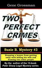 Two Perfect Crimes