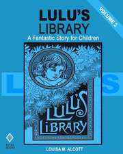 Lulu's Library - Volume 2