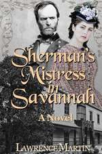 Sherman's Mistress in Savannah