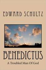 Benedictus: A Troubled Man of God