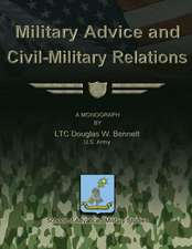 Military Advice and Civil-Military Relations