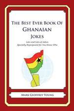 The Best Ever Book of Ghanaian Jokes