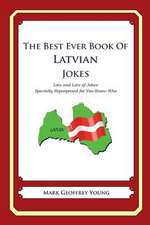 The Best Ever Book of Latvian Jokes