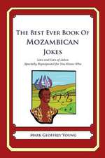 The Best Ever Book of Mozambican Jokes