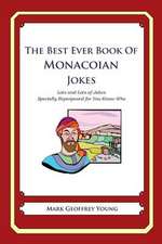 The Best Ever Book of Monacoian Jokes