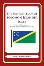 The Best Ever Book of Solomon Islander Jokes