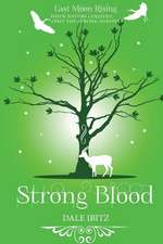 Strong Blood