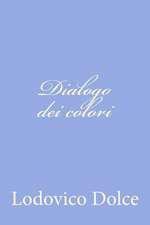 Dialogo Dei Colori