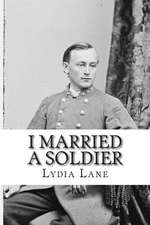 I Married a Soldier