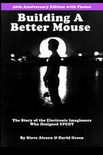 Building a Better Mouse, 30th Anniversary Edition