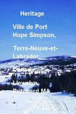 Heritage Ville de Port Hope Simpson, Terre-Neuve-Et-Labrador, Canada: Port Hope Simpson Mysteries