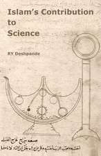 Islams Contribution to Science