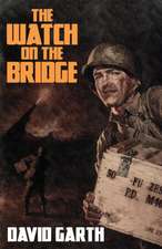 WATCH ON THE BRIDGE