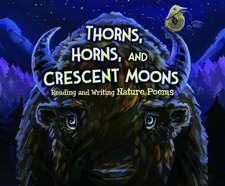 Thorns, Horns, and Crescent Moons