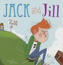 Jack and Jill Flip-Side Rhymes