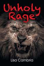 Unholy Rage