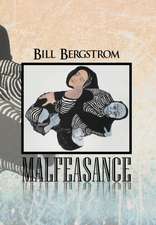 Bergstrom, B: Malfeasance