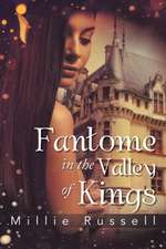 Fantome in the Valley of Kings