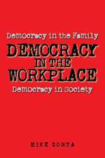 Democracy in the Workplace