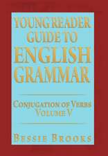 Brooks, B: Young Reader Guide to English Grammar