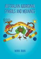 Australian Aboriginal Symbols and Meanings