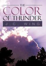 Wing, J: Color of Thunder