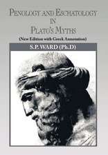 Ward, S: Penology and Eschatology in Plato's Myths