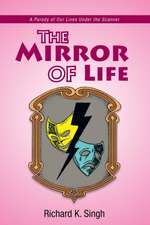 The Mirror of Life