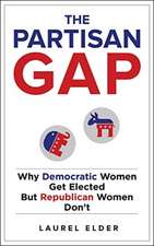 The Partisan Gap – Why Democratic Women Get Elected But Republican Women Don`t