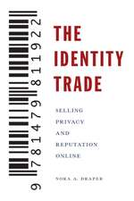 The Identity Trade