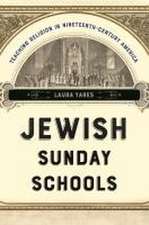 Jewish Sunday Schools – Teaching Religion in Nineteenth–Century America