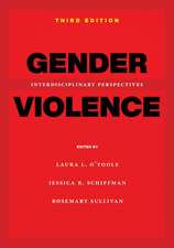 Gender Violence, 3rd Edition – Interdisciplinary Perspectives