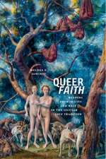 Queer Faith – Reading Promiscuity and Race in the Secular Love Tradition