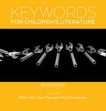 Keywords for Children`s Literature, Second Edition