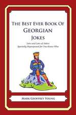 The Best Ever Book of Georgian Jokes