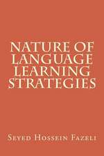 Nature of Language Learning Strategies