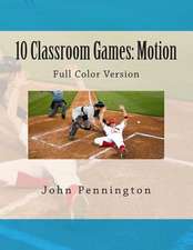 10 Classroom Games Motion