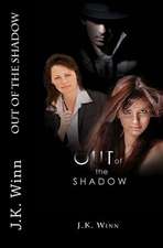 Out of the Shadow - Print Edition