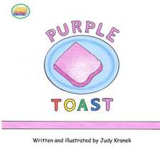 Purple Toast