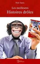 Les Meilleures Histoires Droles