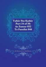 Tafsir Ibn Kathir Part 24 of 30