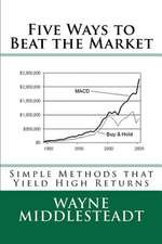 5 Ways to Beat the Market